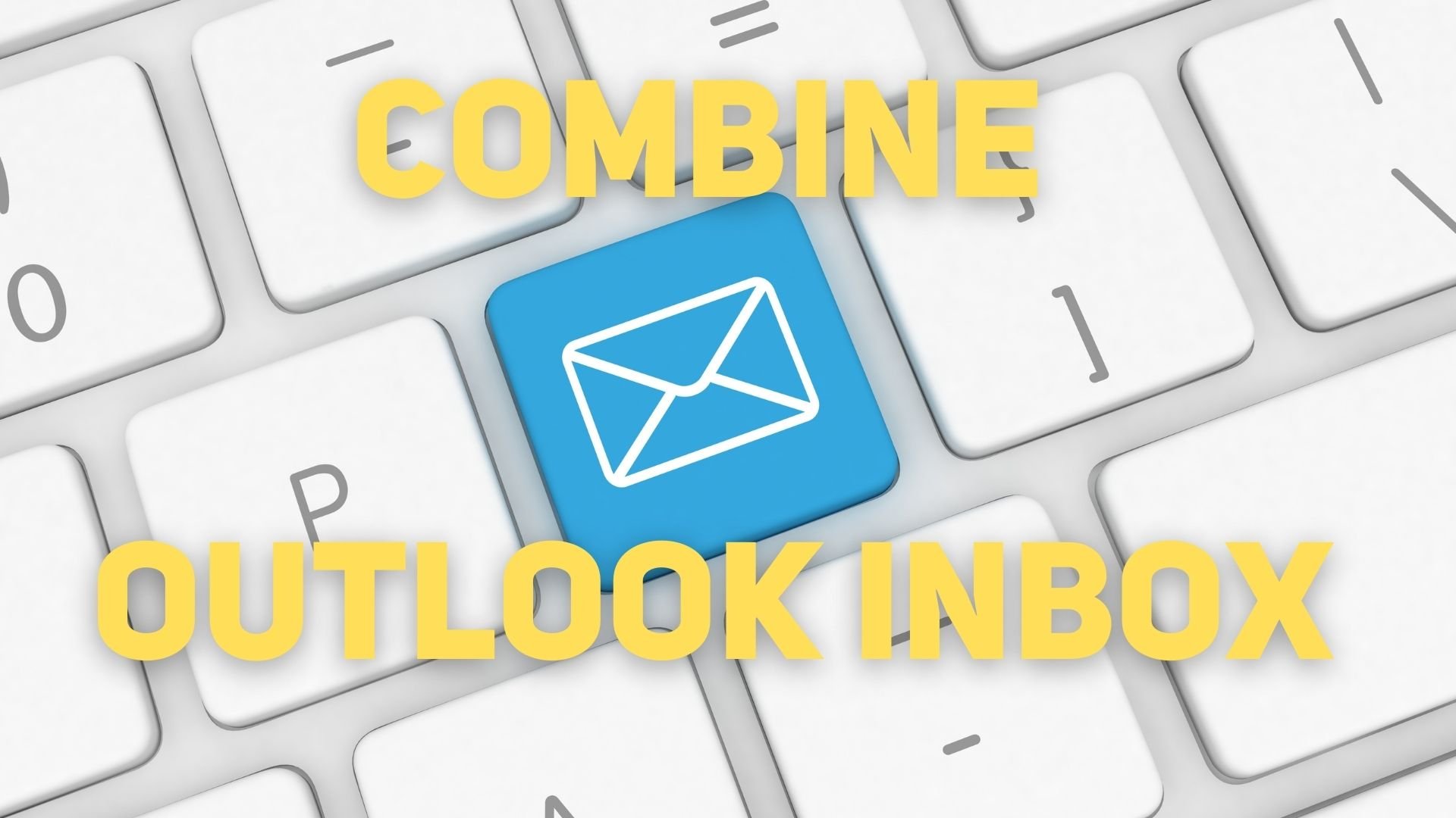 複数のアカウントの Outlook 受信トレイを結合する方法