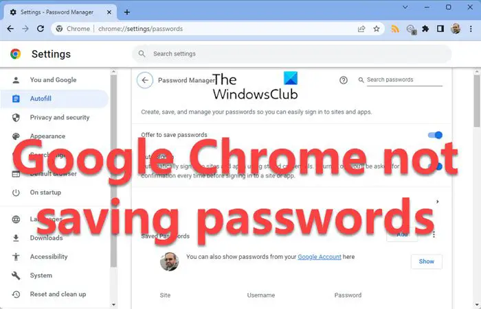 Google ChromeがWindows 11/10でパスワードを保存しない