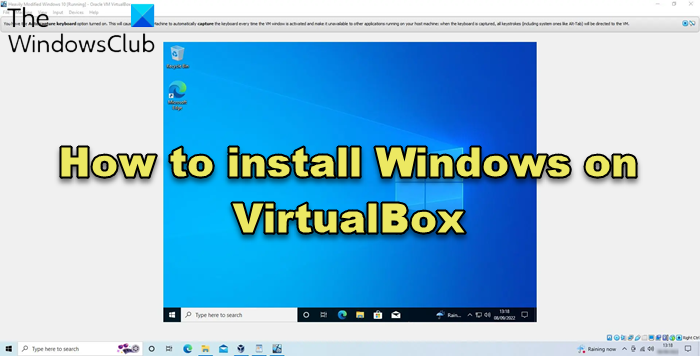 VirtualBox に Windows をインストールする方法