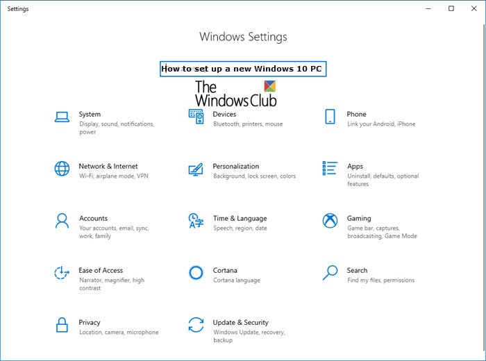 新しい Windows 11/10 コンピューターをセットアップおよび構成する方法
