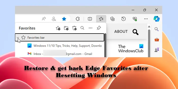 Windows 11をリセットした後にEdgeのお気に入りを復元して取り戻します
