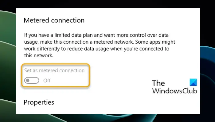 Windows 11/10 で従量制課金接続設定としてグレー表示される