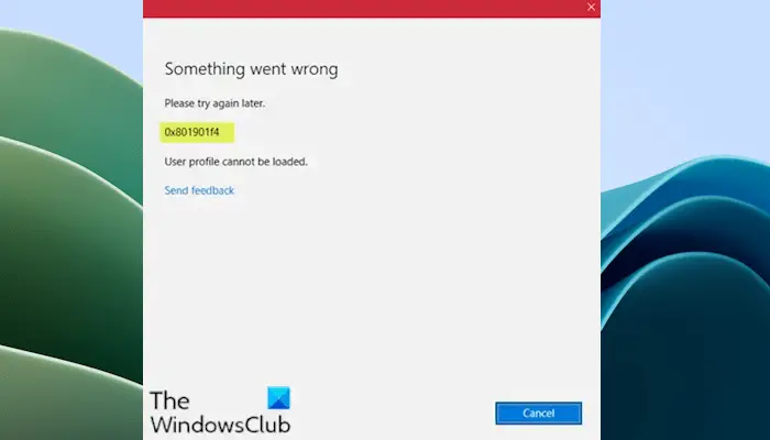 Windows 11/10のMicrosoft Storeサインインエラー0x801901f4を修正