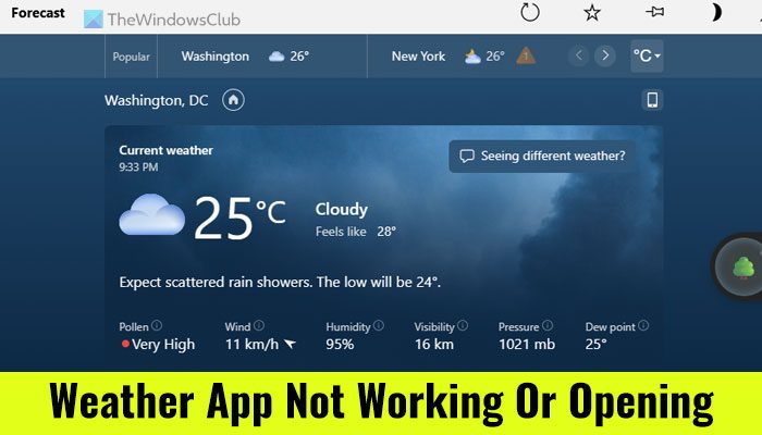 Windows 11/10 で天気アプリが機能しない、または開かない