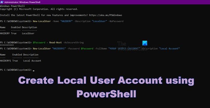 Windows 11/10でPowerShellを使用してローカルユーザーアカウントを作成する方法