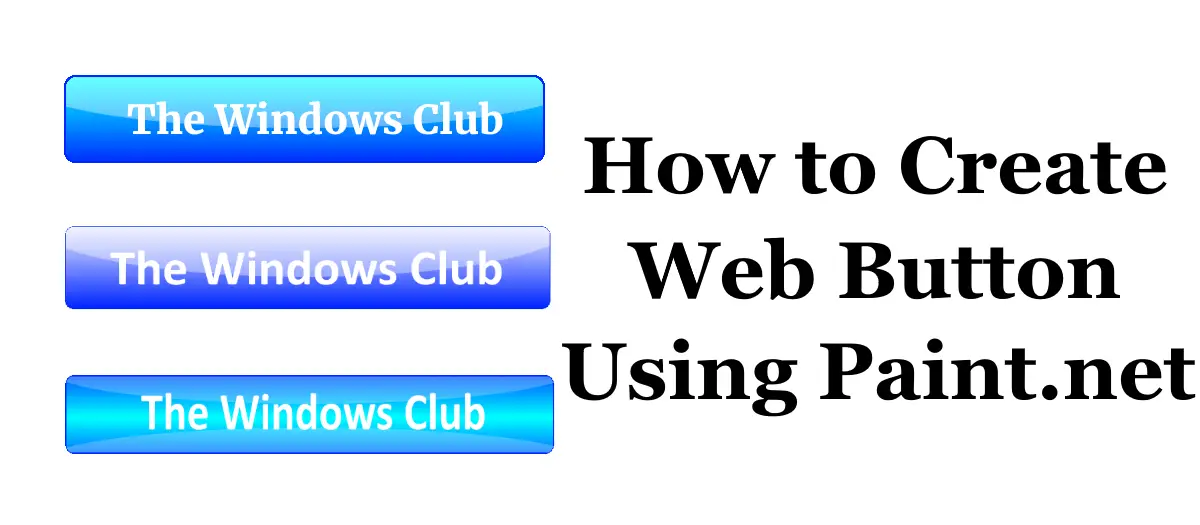 Paint.net を使用して Web ボタンを作成する方法