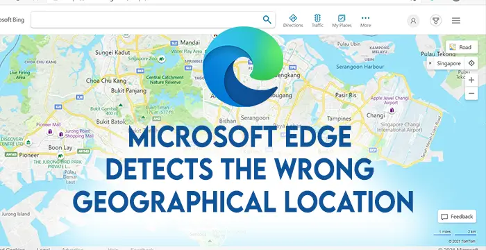 Microsoft Edge が間違った地理的位置を検出する