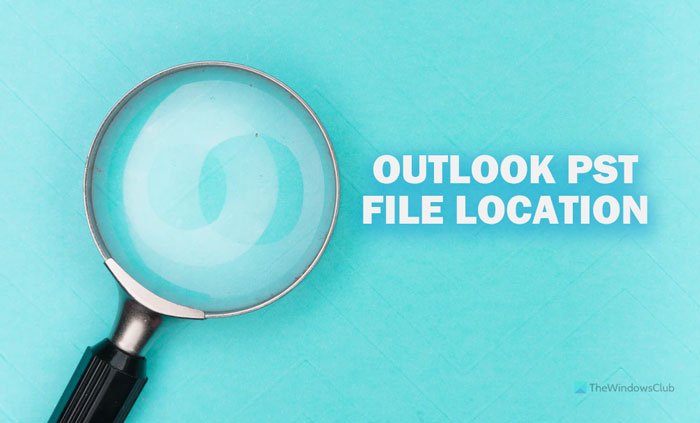 Outlook PST ファイルの場所。 Outlook PST ファイルにアクセスして作成する方法