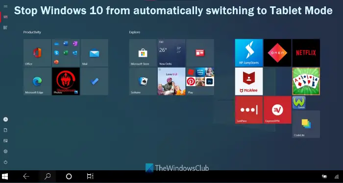 Windows 10 がタブレット モードに自動的に切り替わらないようにする