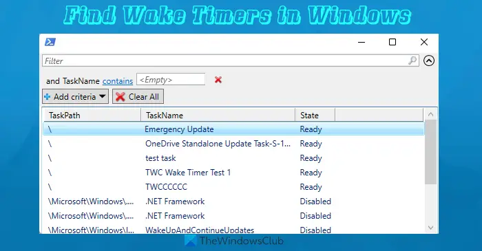 Windows 11/10でウェイクタイマーを見つける方法