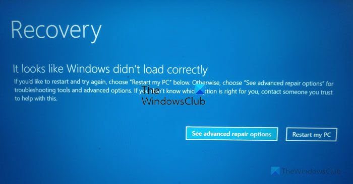 Windows 11/10 では Windows が正しく読み込まれなかったようです