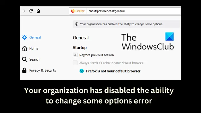 あなたの組織は、Firefox の一部のオプションを変更する機能を無効にしています。
