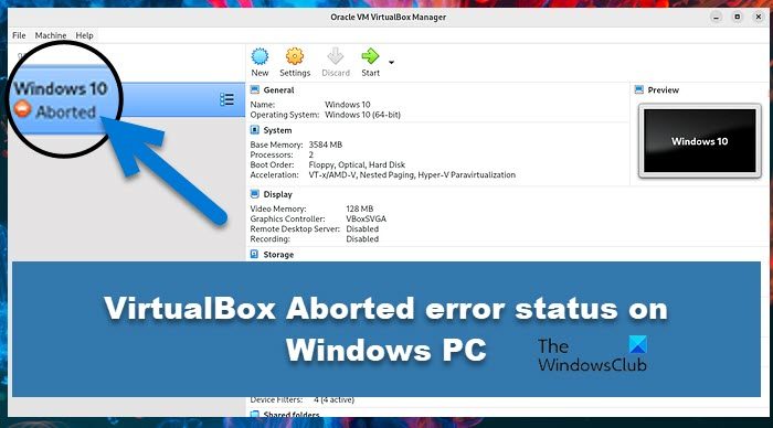 VirtualBox が中止されました: VM セッションが Windows PC で中止されました