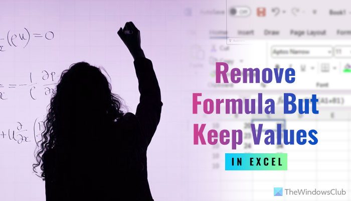 Excelで数式を削除してテキストを保持する方法