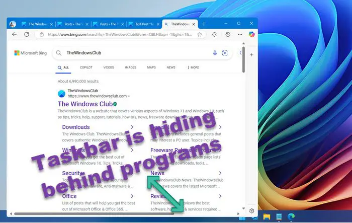 TaskBarはWindows 11のプログラムの後ろに隠れています